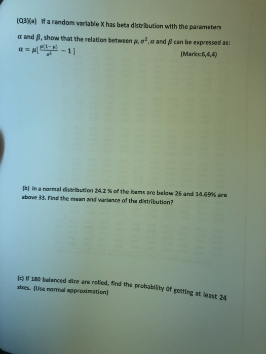 Solved Q3 A If A Random Variable X Has Beta Distributi Chegg Com