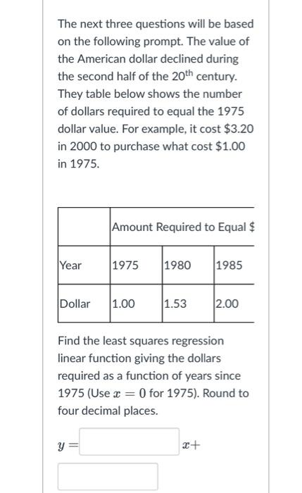 Solved The next three questions will be based on the | Chegg.com
