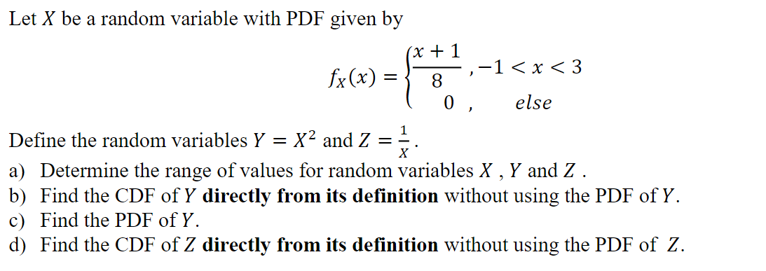 Solved Let x ﻿be a random variable with PDF given | Chegg.com