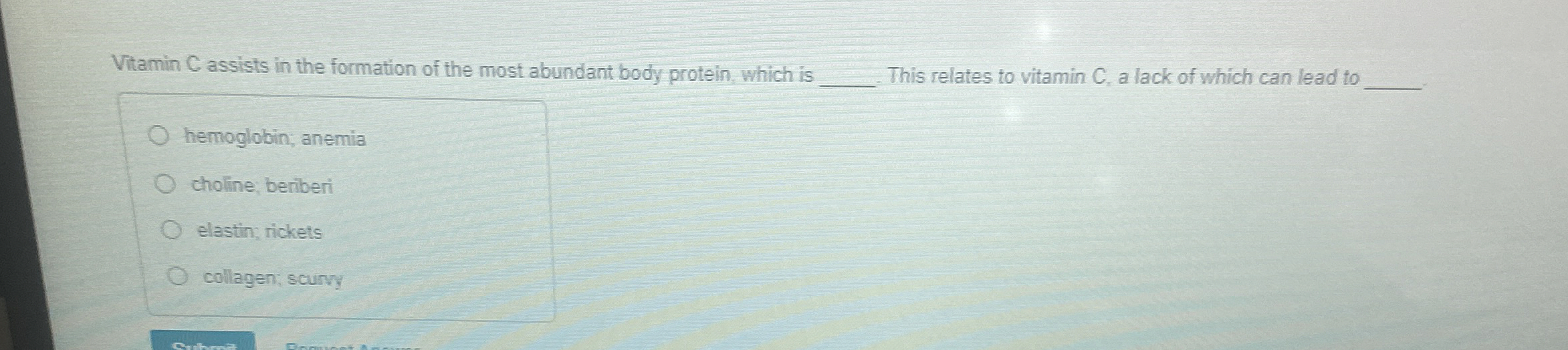 Solved Vitamin C assists in the formation of the most