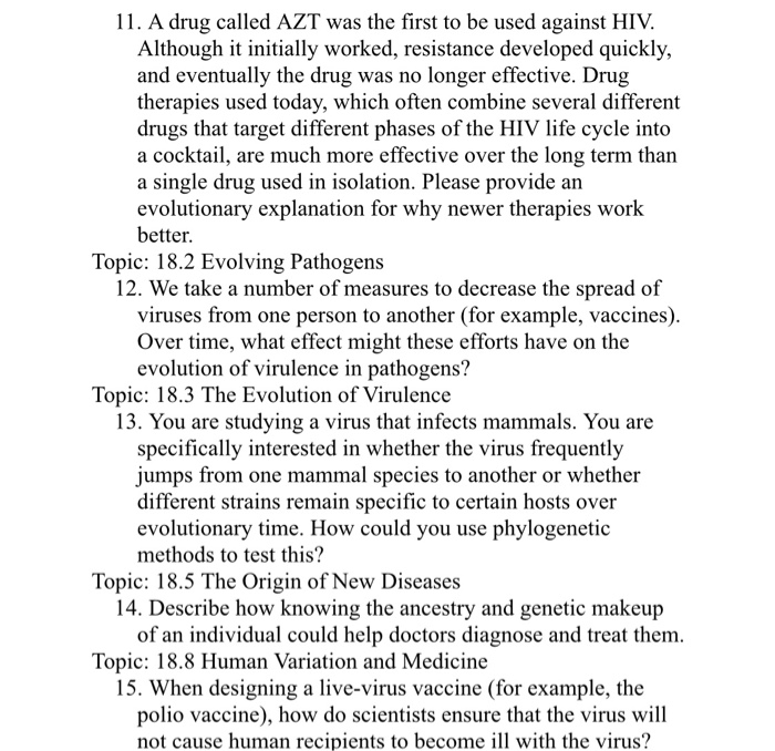 Solved 11. A drug called AZT was the first to be used