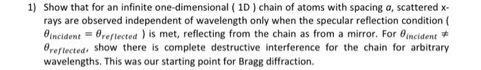 Solved 1) Show that for an infinite one-dimensional ( 1D ) | Chegg.com