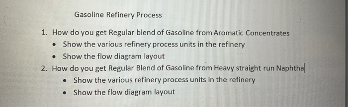 gasoline-refinery-process-1-how-do-you-get-regular-chegg