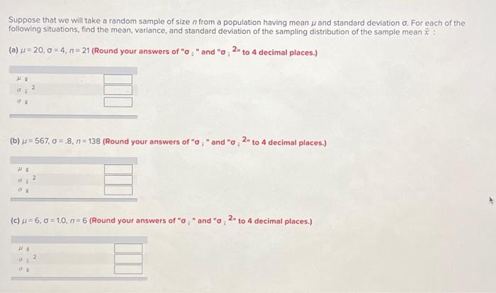 Solved Suppose that we will take a random sample of size n | Chegg.com