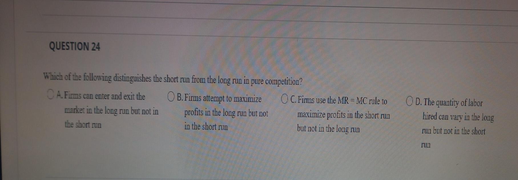 Solved QUESTION 24 Which of the following distinguishes the | Chegg.com