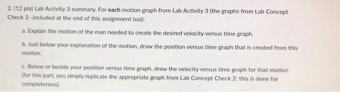 Solved 2. (12 pts) Lab Activity 3 summary. For each motion | Chegg.com