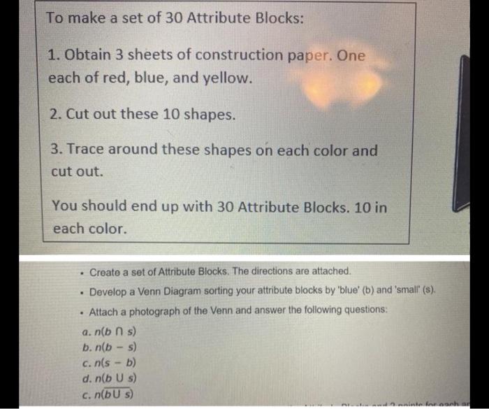 Solved To Make A Set Of 30 Attribute Blocks: 1. Obtain 3 | Chegg.com