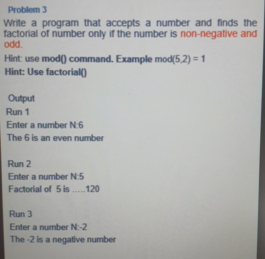 Solved Problem 3 Write a program that accepts a number and | Chegg.com
