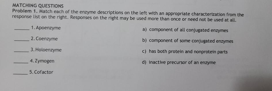 Solved MATCHING QUESTIONS Problem 1. Match each of the | Chegg.com
