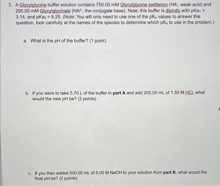 Solved A Glycylglycine buffer solution contains 750.00mM | Chegg.com