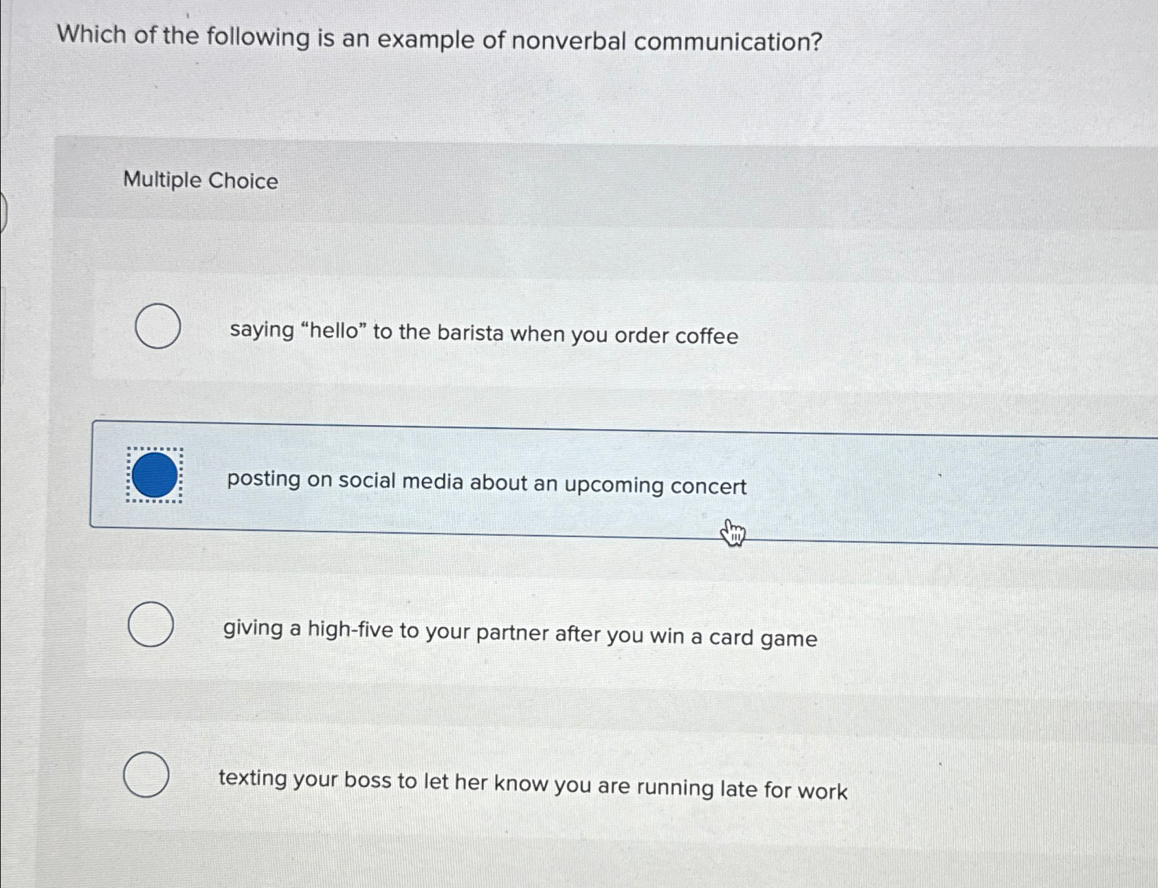 Solved Which of the following is an example of nonverbal | Chegg.com