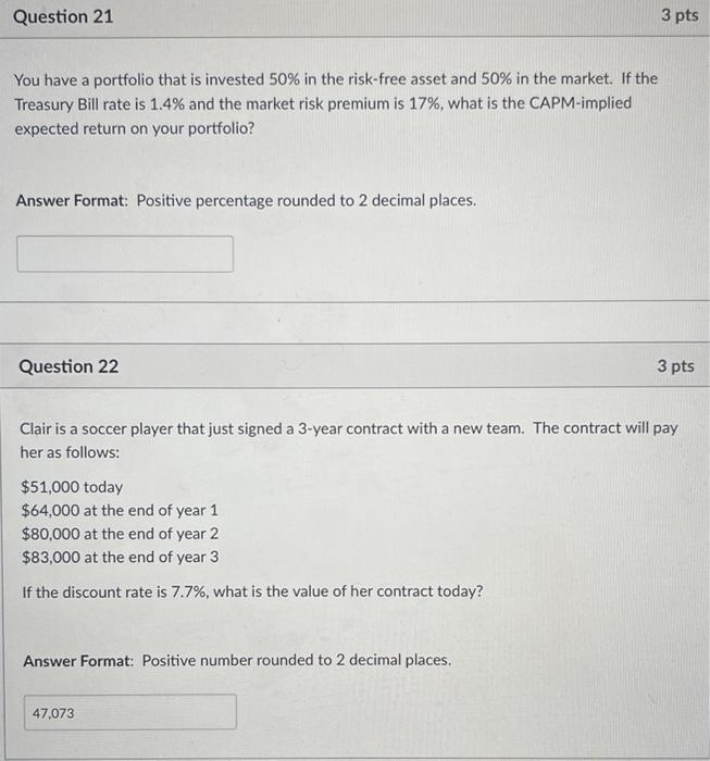 Solved Question 21 3 pts You have a portfolio that is | Chegg.com