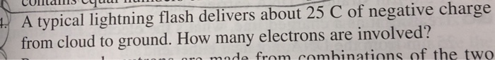 HOW MANY ELECTRONS ARE INVOLVED IN A LIGHTNING FLASH intelligence overview