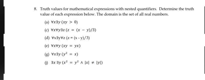 Solved 8. Truth values for mathematical expressions with | Chegg.com