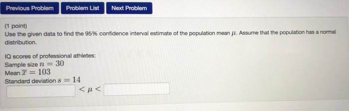 Solved Previous Problem Probler List Next Problem (1 point) | Chegg.com