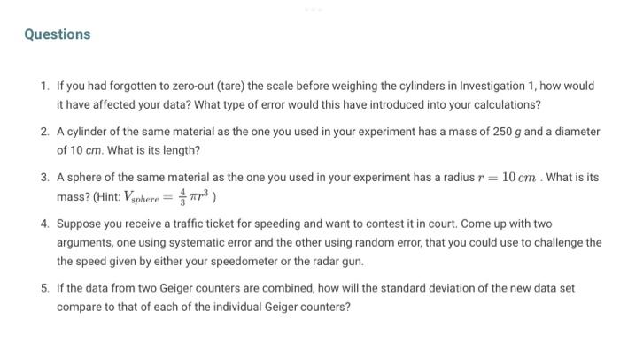 Solved Questions 1. If you had forgotten to zero-out (tare) | Chegg.com