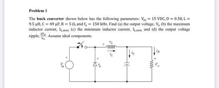 Solved The buck converter shown below has the following | Chegg.com