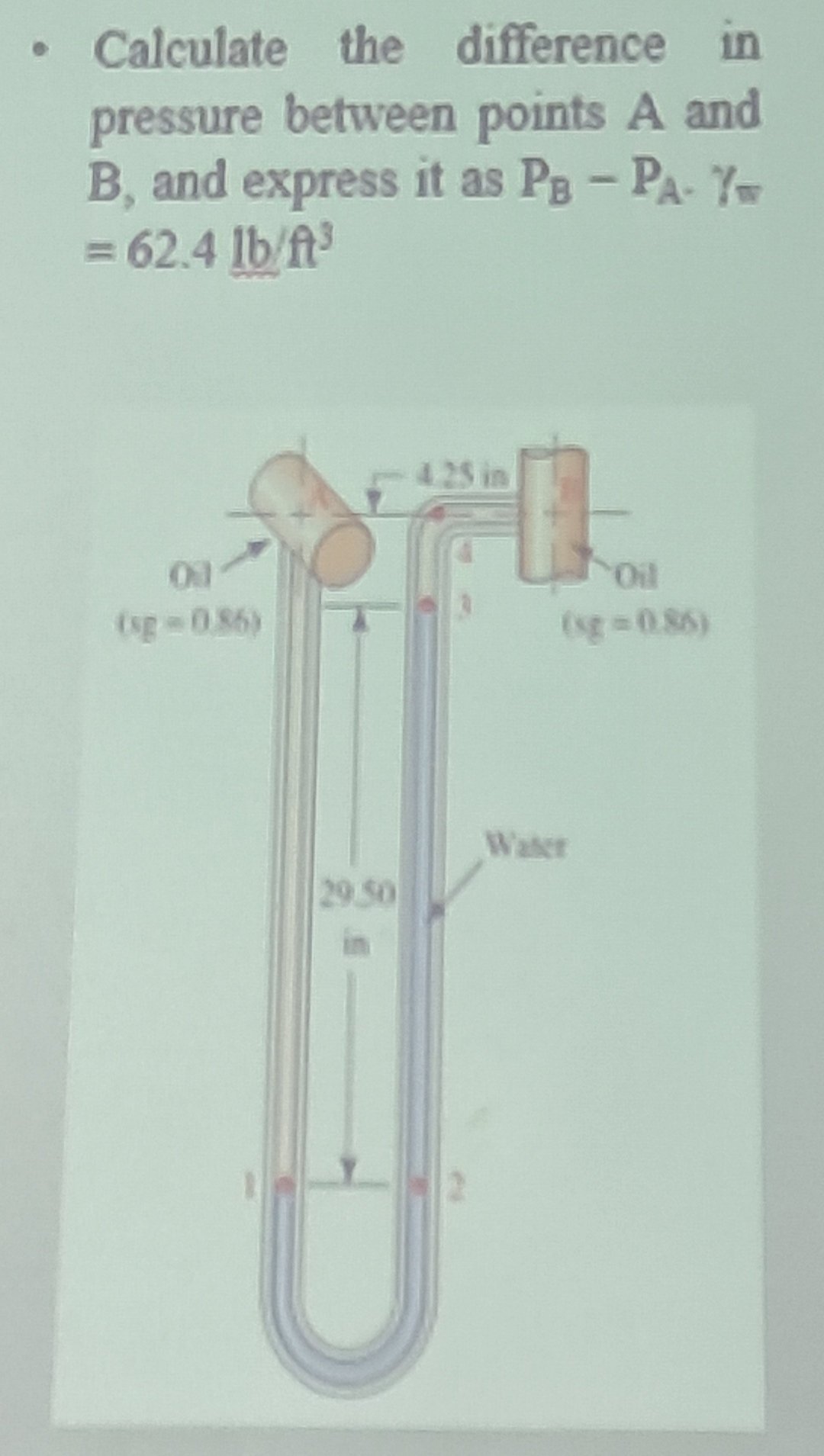 Solved Calculate the difference in pressure between points A | Chegg.com