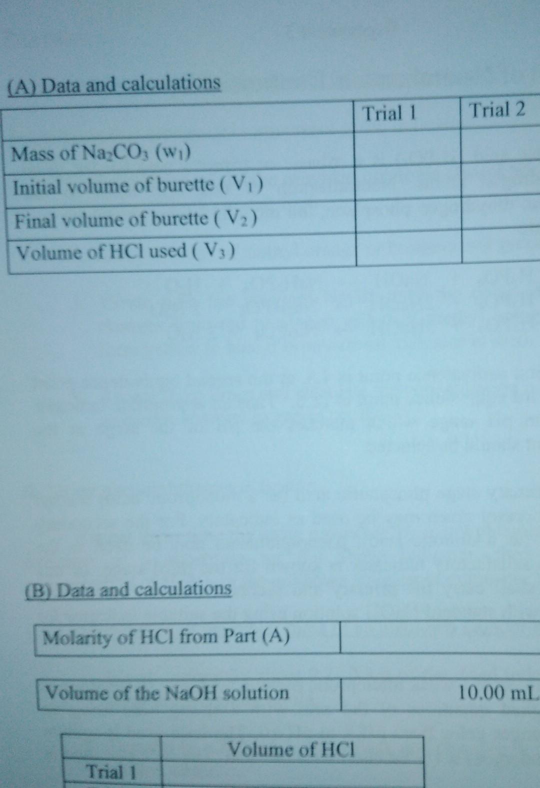 Solved Procedure A) Standardization of HCl against Na2CO3.