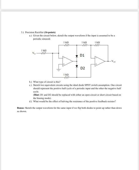 Solved 3.) Precision Rectifier (16-points) a.) Given the | Chegg.com