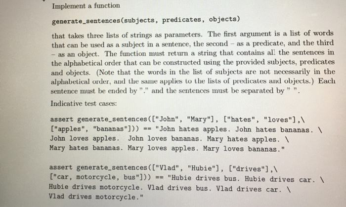 Solved Implement a function generate_sentences(subjects, | Chegg.com