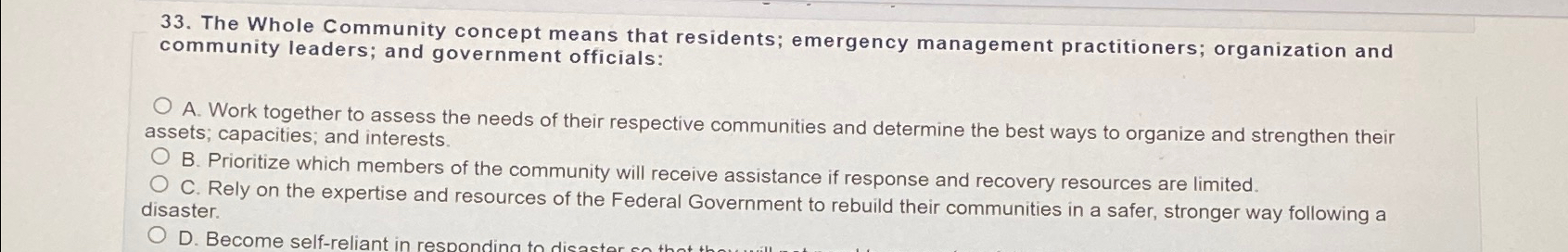 Solved The Whole Community concept means that residents; | Chegg.com