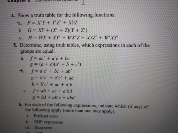 Solved 4 Show A Truth Table For The Following Functions Chegg Com