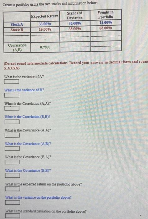 Solved Create A Portfolio Using The Two Stocks And | Chegg.com