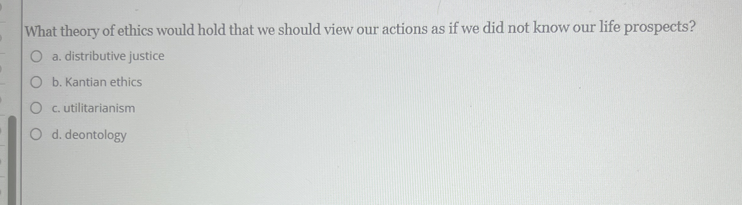 Solved What theory of ethics would hold that we should view | Chegg.com
