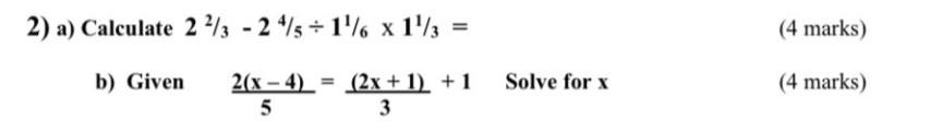 Solved 2) a) Calculate 232−254÷161×131= (4 marks) b) Given | Chegg.com