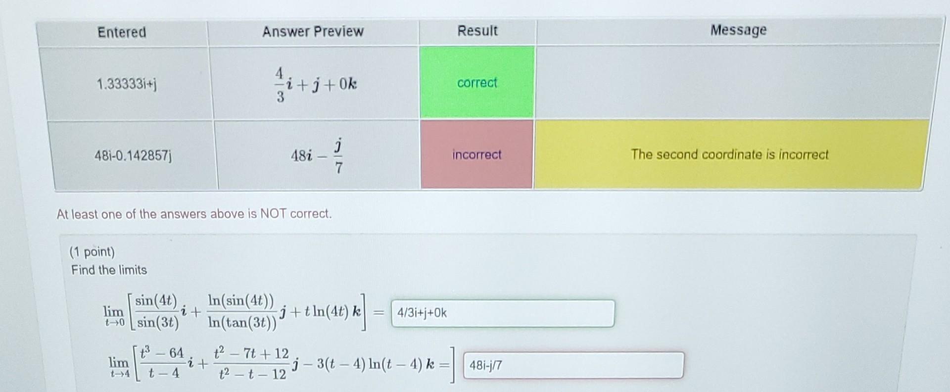 Solved Entered Answer Preview Result Message 1.33333i+j | Chegg.com