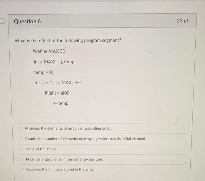 Solved What is the effect of the following program segment? | Chegg.com