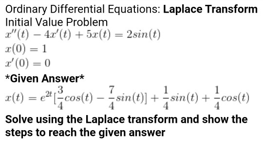 Solved Ordinary Differential Equations: Laplace Transform | Chegg.com