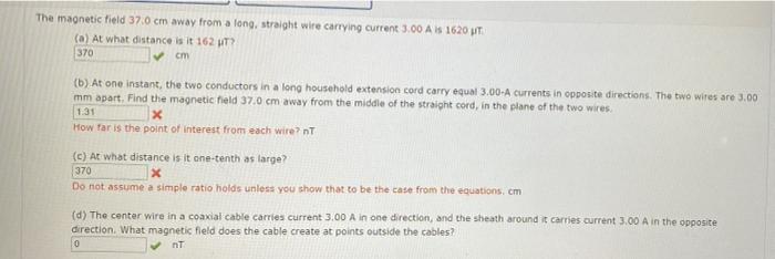 Solved The magnetic field 37.0 cm away from a long, straight | Chegg.com