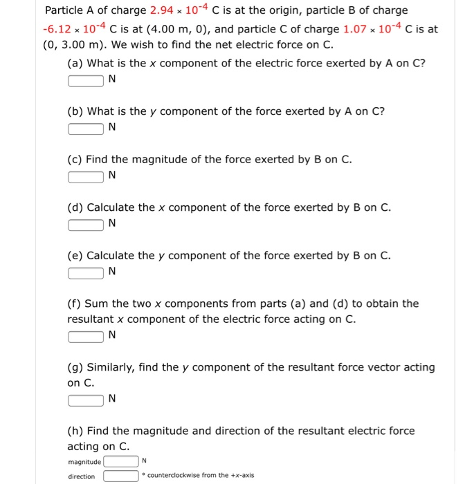 Solved Particle A Of Charge 2 94 X 10 4 C Is At The Origi Chegg Com
