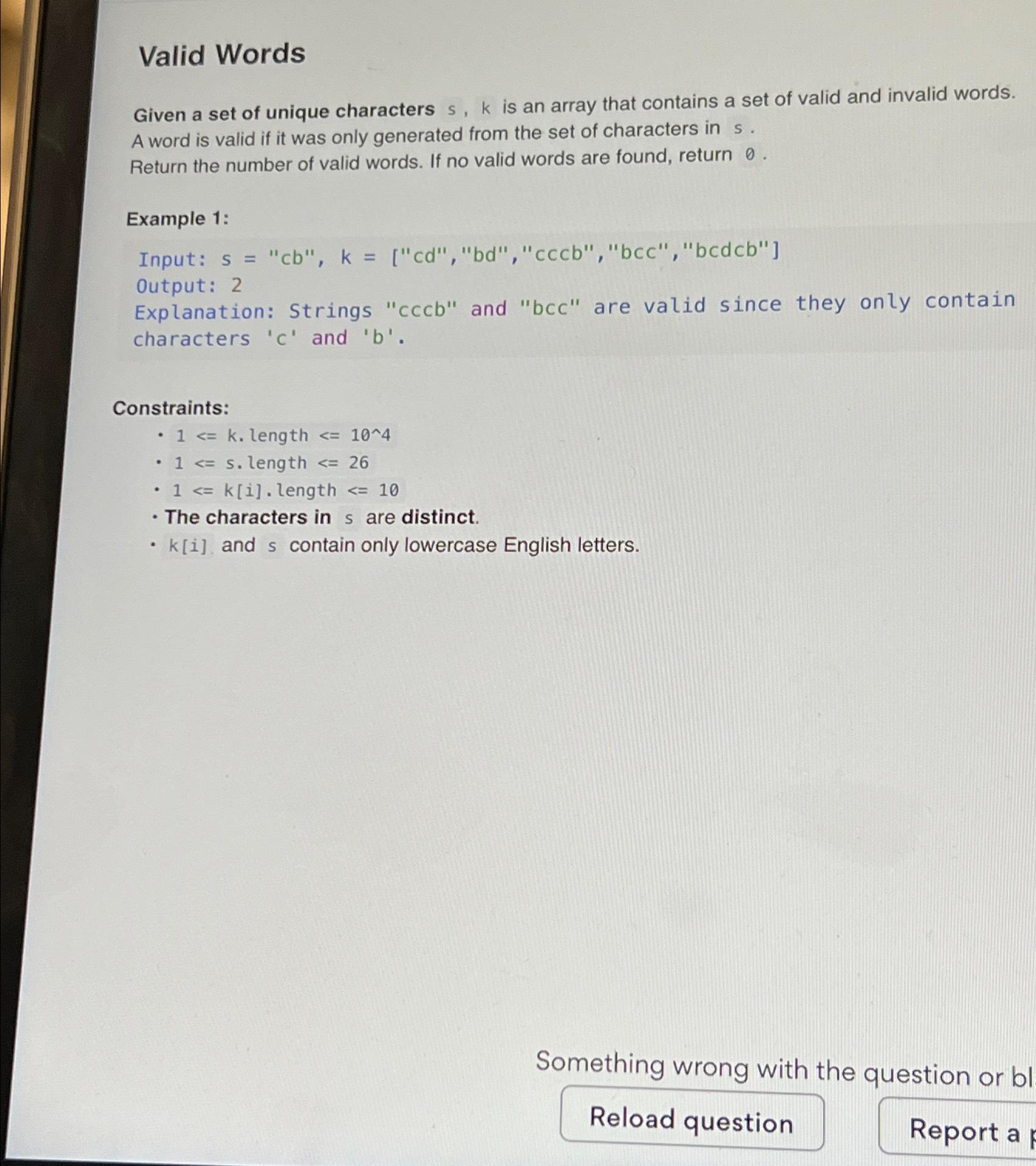 Solved Valid WordsGiven a set of unique characters s,k ﻿is | Chegg.com