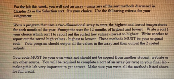 Solved For the lab this week, you will sort an array - using | Chegg.com