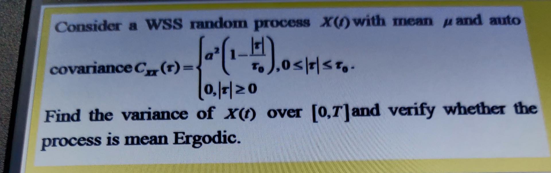 Solved Consider a WSS random process with mean pand auto | Chegg.com