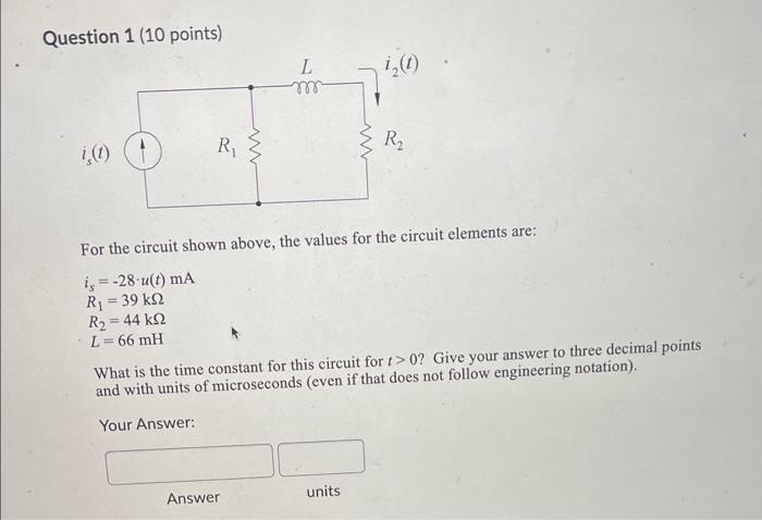 Solved Question 1 (10 Points) For The Circuit Shown Above, | Chegg.com