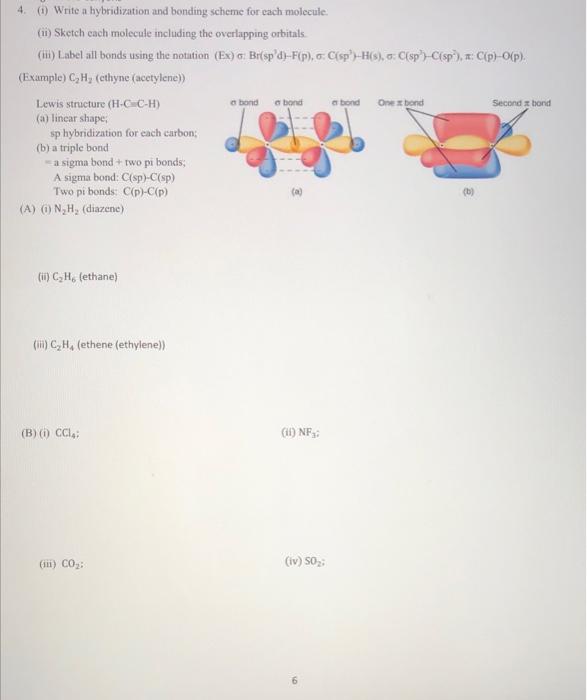 Solved bond abond Second bond 4. Write a hybridization Chegg