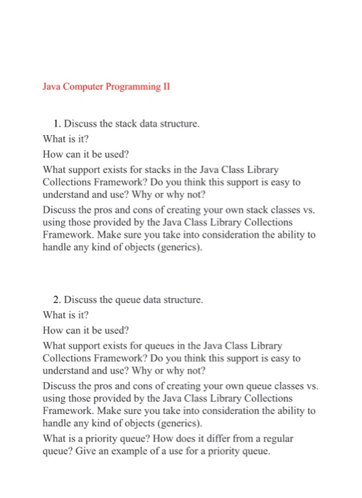 Solved Java Computer Programming II 1. Discuss the stack | Chegg.com