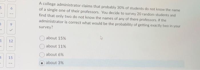 Solved A college administrator claims that probably 30% of | Chegg.com