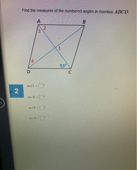 Find The Measures Of The Numbered Angles In Rhombus Chegg 