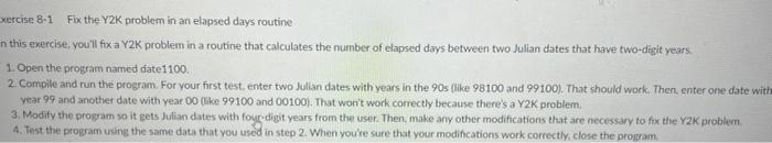 Solved eercise 8-1 Fix the Y2K problem in an elapsed days | Chegg.com