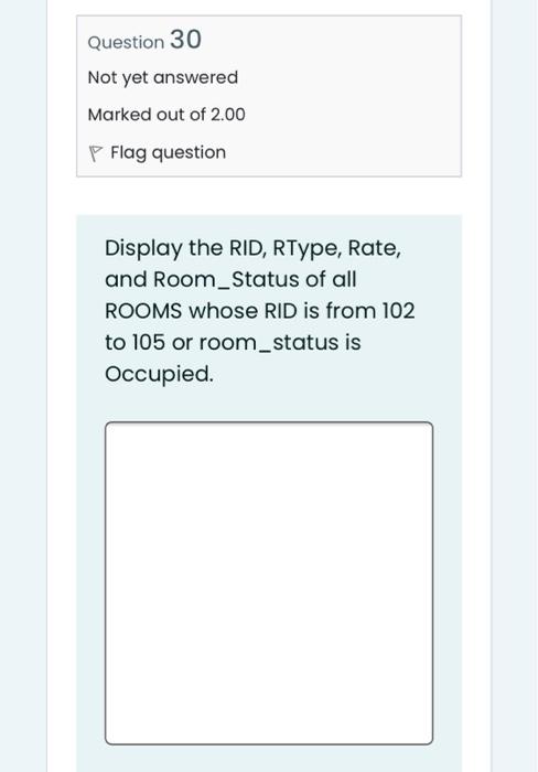Solved Question 30 Not yet answered Marked out of 2.00 P | Chegg.com