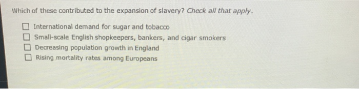 Which Of These Contributed To The Expansion Of Chegg Which Of These Contributed To The Expansion Of Chegg