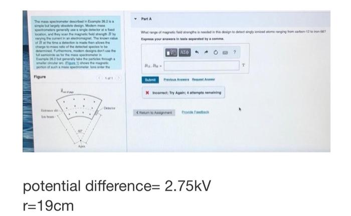 potential difference =2.75kV r=19 cm | Chegg.com