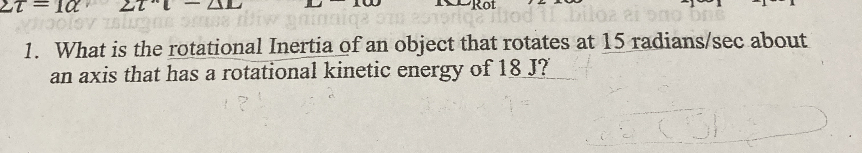 Solved What is the rotational Inertia of an object that | Chegg.com