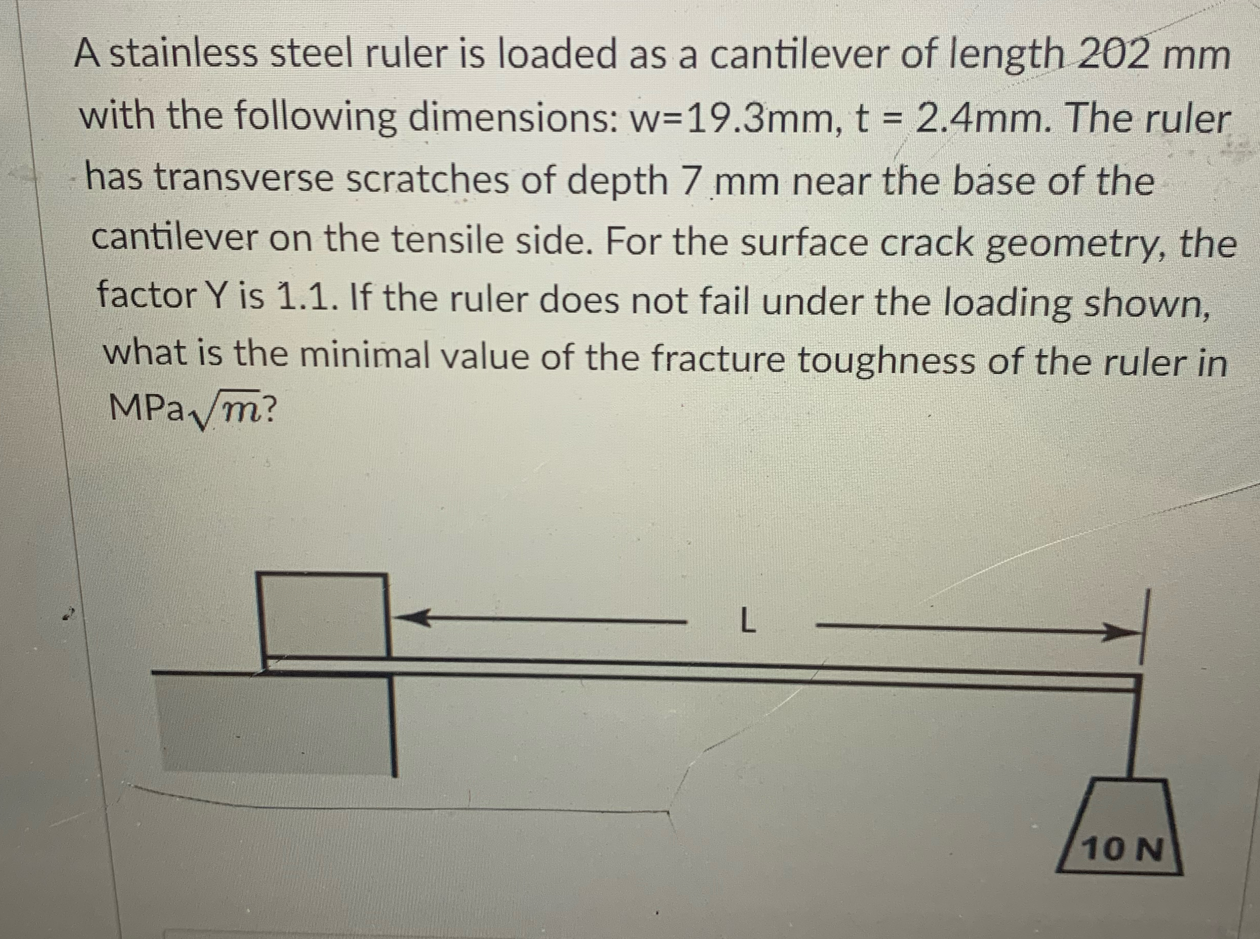 Solved A stainless steel ruler is loaded as a cantilever of | Chegg.com