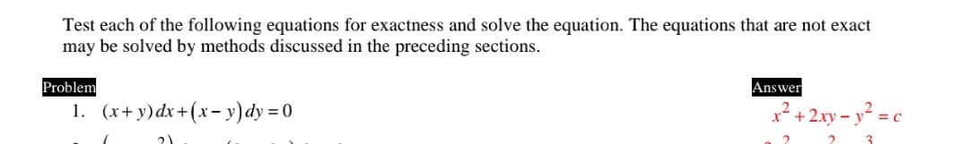 Solved Test Each Of The Following Equations For Exactness Chegg